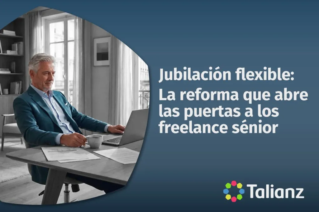 Talianz | Jubilación flexible